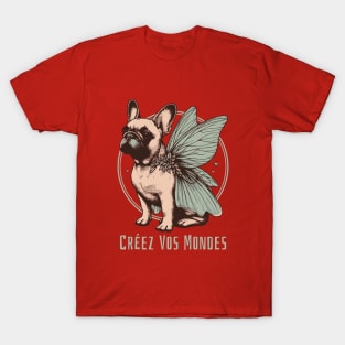 Fairycore Bulldog Says "CREATE YOUR WORLD" T-Shirt